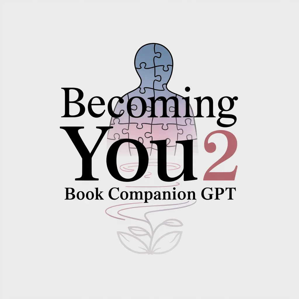 GPT- Becoming YOU² companion